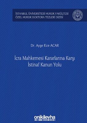 İcra Mahkemesi Kararlarına Karşı İstinaf Kanun Yolu - 1