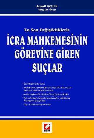 İcra Mahkemesinin Görevine Giren Suçlar - Seçkin Yayıncılık