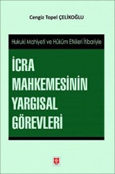 İcra Mahkemesinin Yargısal Görevleri - Ekin Basım Yayın