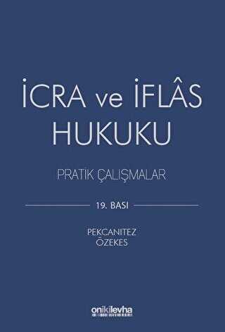 İcra ve İflas Hukuku - On İki Levha Yayınları