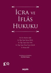 İcra ve İflas Hukuku - Seçkin Yayıncılık