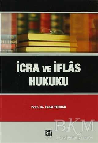 İcra ve İflas Hukuku - Gazi Kitabevi