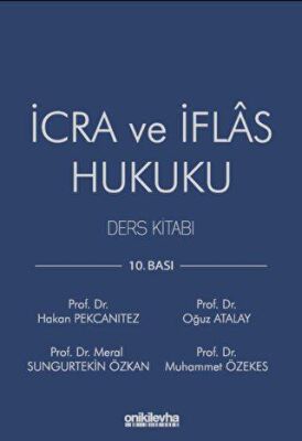 İcra ve İflas Hukuku Ders Kitabı - 1