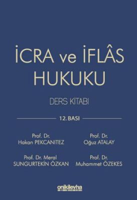 İcra ve İflas Hukuku Ders Kitabı - 1