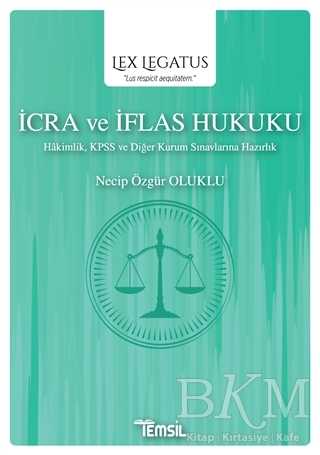 İcra ve İflas Hukuku - Lex Legatus - Temsil Kitap