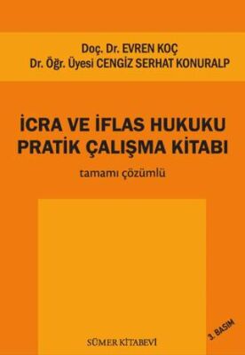 İcra ve İflas Hukuku Pratik Çalışma Kitabı - 1