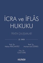İcra ve İflas Hukuku Pratik Çalışmalar - On İki Levha Yayınları