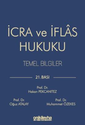 İcra ve İflas Hukuku Temel Bilgiler - 1