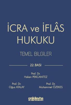 İcra ve İflas Hukuku Temel Bilgiler - 1