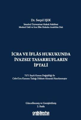 İcra ve İflas Hukukunda İvazsız Tasarrufların İptali Davası - 1