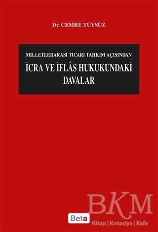 İcra ve İflas Hukukundaki Davalar - Beta Yayınevi