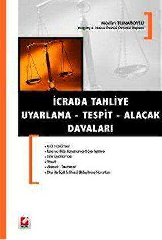 İcrada Tahliye - Uyarlama - Tespit - Alacak Davaları - Seçkin Yayıncılık