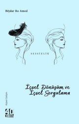 İçsel Dönüşüm ve İçsel Sorgulama - 40 Kitap