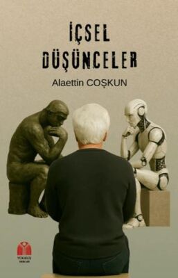 İçsel Düşünceler - 1