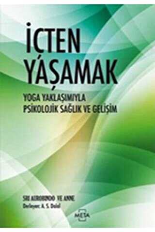 İçten Yaşamak - Meta Yayınları