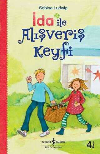 İDA İLE ALIŞVERİŞ KEYFİ - İş Bankası Kültür Yayınları