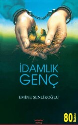 İdamlık Genç - Mektup Yayınları