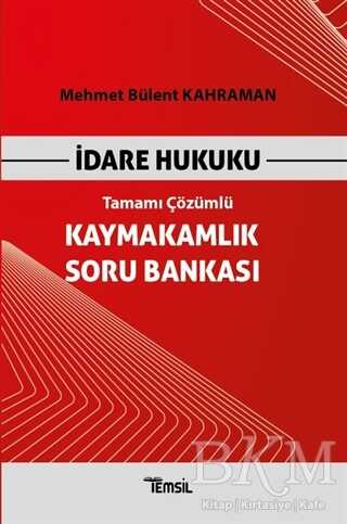 Temsil Kitap İdare Hukuku Kaymakamlık Soru Bankası Tamamı Çözümlü - Temsil Kitap