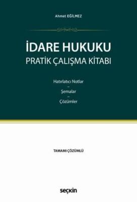 İdare Hukuku Pratik Çalışma Kitabı - 1