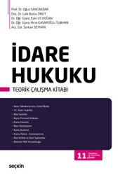 İdare Hukuku Teorik Çalışma Kitabı - Seçkin Yayıncılık