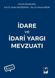 İdare ve İdari Yargı Mevzuatı - Adalet Yayınevi