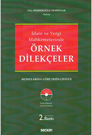 İdare ve Vergi Mahkemelerinde Örnek Dilekçeler - Seçkin Yayıncılık