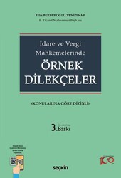 İdare ve Vergi Mahkemelerinde Örnek Dilekçeler - Seçkin Yayıncılık