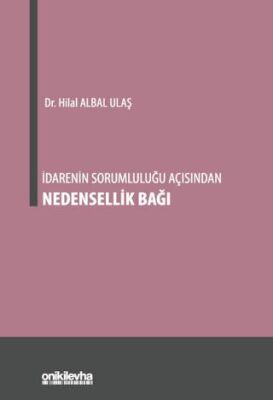 İdarenin Sorumluluğu Açısından Nedensellik Bağı - 1