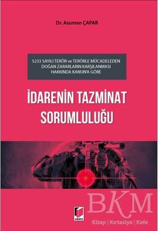 İdarenin Tazminat Sorumluluğu - Adalet Yayınevi
