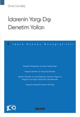 İdarenin Yargı Dışı Denetim Yolları - 1