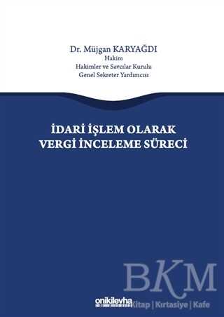 İdari İşlem Olarak Vergi İnceleme Süreci - 1