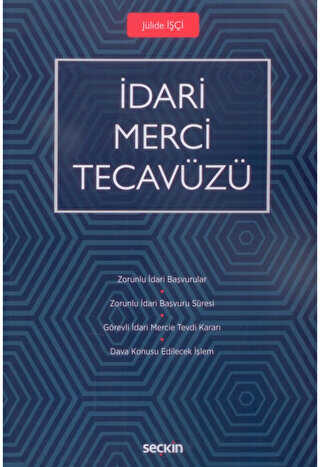İdari Merci Tecavüzü - Seçkin Yayıncılık