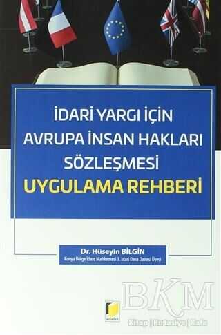 İdari Yargı İçin Avrupa İnsan Hakları Sözleşmesi - Adalet Yayınevi