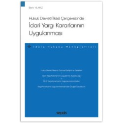 İdari Yargı Kararlarının Uygulanması - Seçkin Yayıncılık