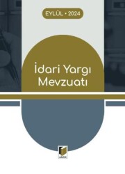 İdari Yargı Mevzuatı 2024 - Adalet Yayınevi