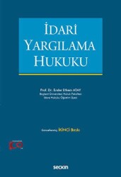 İdari Yargılama Hukuku - Seçkin Yayıncılık