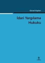 İdari Yargılama Hukuku - Ekin Basım Yayın