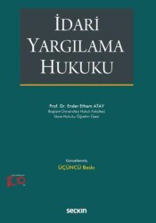 İdari Yargılama Hukuku - Seçkin Yayıncılık