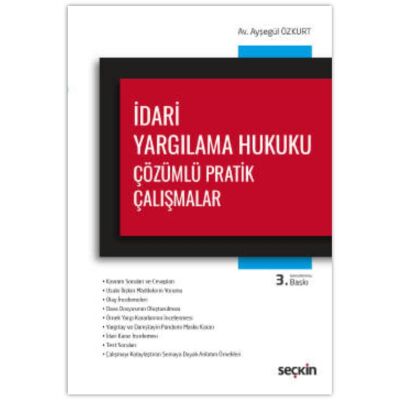 İdari Yargılama Hukuku Çözümlü Pratik Çalışmalar - 1