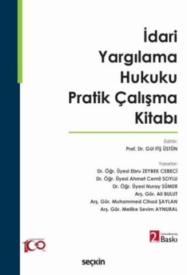 İdari Yargılama Hukuku Pratik Çalışma Kitabı - 1