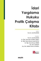 İdari Yargılama Hukuku Pratik Çalışma Kitabı - Seçkin Yayıncılık
