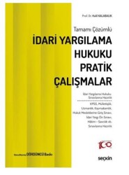 İdari Yargılama Hukuku Pratik Çalışmalar - Seçkin Yayıncılık