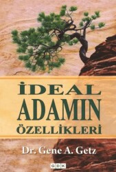 İdeal Adamın Özellikleri - GDK Yayınları