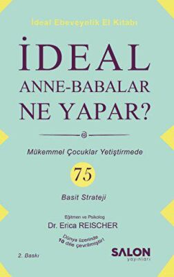 İdeal Anne Babalar Ne Yapar? kapağı