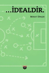 …İdealdir. - Bilgin Kültür Sanat Yayınları