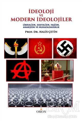 İdeoloji ve Modern İdeolojiler - Orion Kitabevi