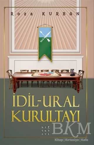 İdil Ural Kurultayı - Hitabevi Yayınları