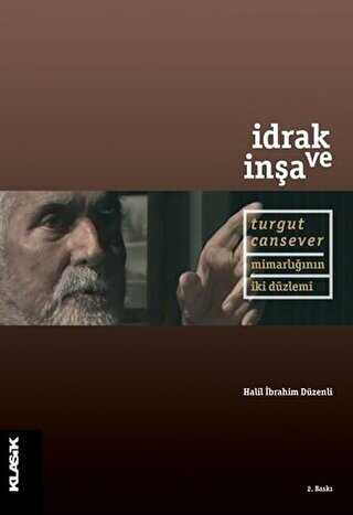 İdrak ve İnşa - Klasik Yayınları