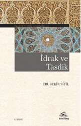 İdrak Ve Tasdik - Rıhle Kitap