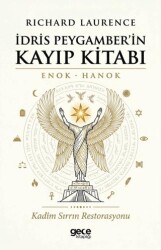 İdris Peygamber`in Kayıp Kitabı - Gece Kitaplığı